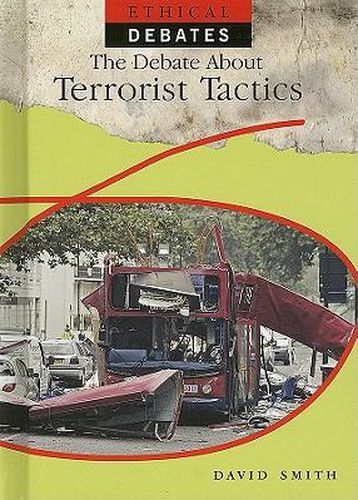 Cover image for The Debate about Terrorist Tactics