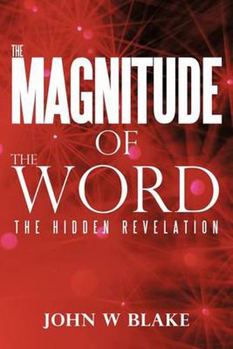 Cover image for The Magnitude of the Word: The Hidden Revelation