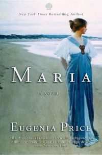 Cover image for Maria: First Novel in the Florida Trilogy