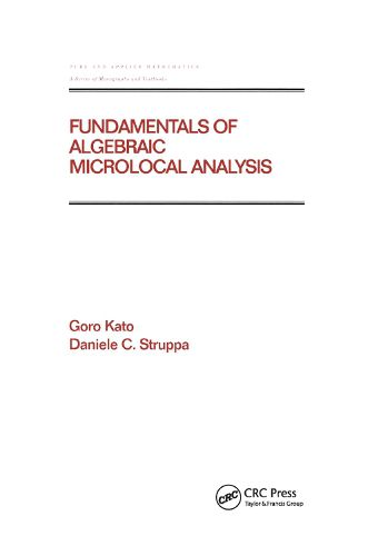 Cover image for Fundamentals of Algebraic Microlocal Analysis