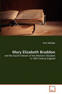 Cover image for Mary Elizabeth Braddon