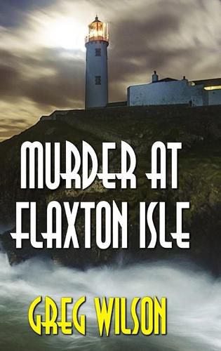 Cover image for Murder At Flaxton Isle