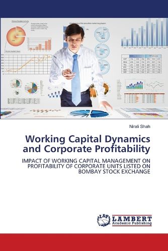 Cover image for Working Capital Dynamics and Corporate Profitability