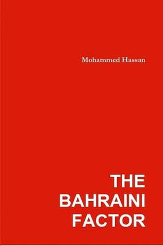 The Bahraini Factor