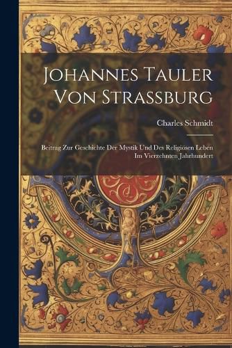 Cover image for Johannes Tauler von Strassburg