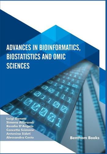 Cover image for Advances in Bioinformatics, Biostatistics and Omic Sciences