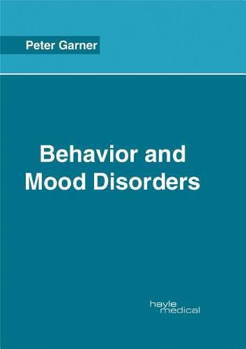 Cover image for Behavior and Mood Disorders