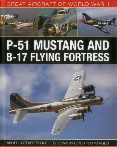 Cover image for Great Aircraft of World War Ii: P-51 Mustang and B-17 Flying Fortress