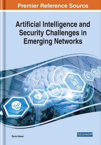 Cover image for Artificial Intelligence and Security Challenges in Emerging Networks