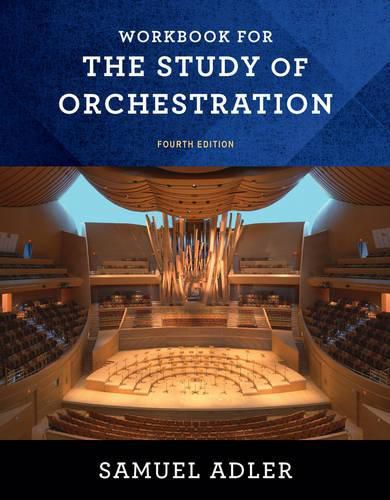 Cover image for Workbook: for The Study of Orchestration, Fourth Edition