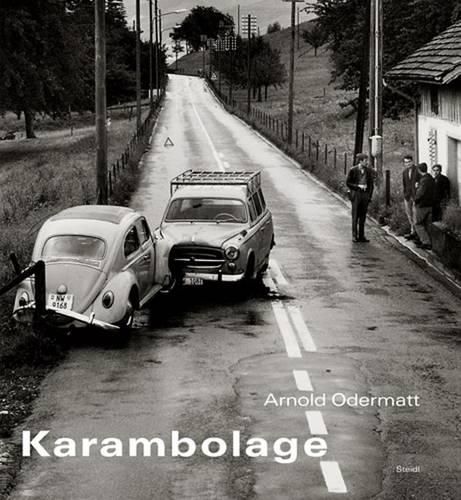 Cover image for Arnold Odermatt: Karambolage