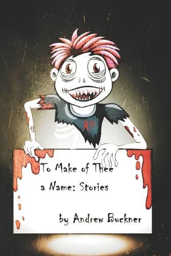 Cover image for To Make of Thee a Name