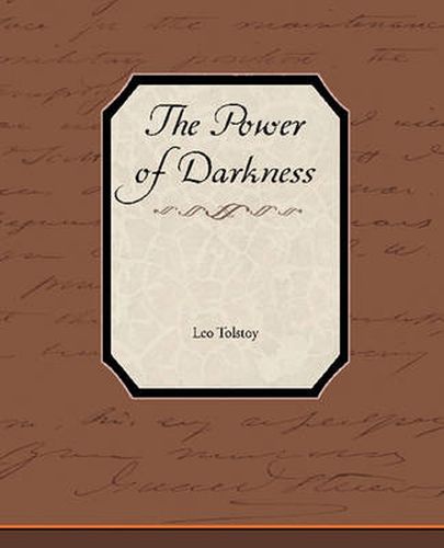 The Power of Darkness