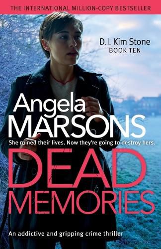 Dead Memories: An addictive and gripping crime thriller