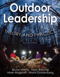 Cover image for Outdoor Leadership: Theory and Practice