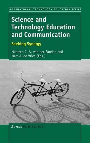 Cover image for Science and Technology Education and Communication: Seeking Synergy