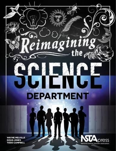 Reimagining the Science Department