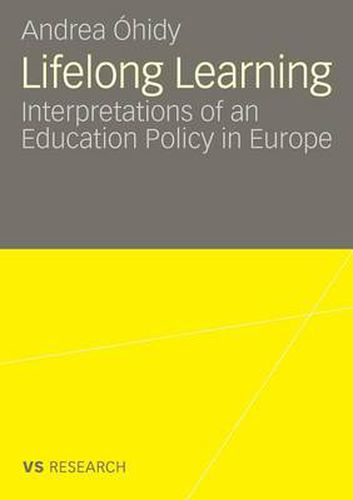 Cover image for Lifelong Learning: Interpretations of an Education Policy in Europe