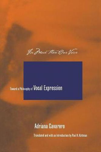 Cover image for For More than One Voice: Toward a Philosophy of Vocal Expression