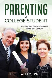 Cover image for Parenting a College Student