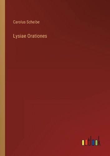 Cover image for Lysiae Orationes