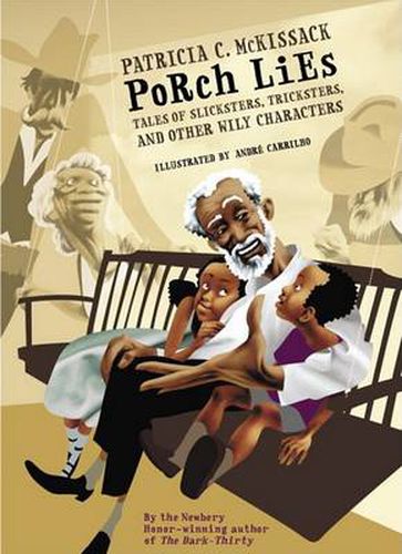 Cover image for Porch Lies: Tales of Slicksters, Tricksters, and other Wily Characters