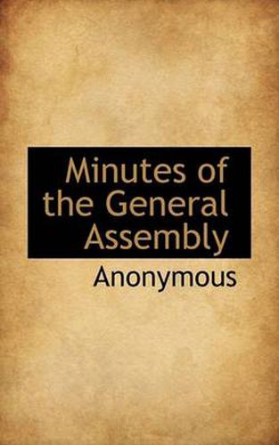 Cover image for Minutes of the General Assembly