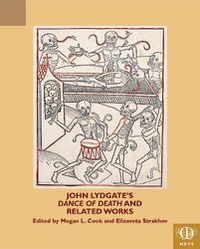 Cover image for John Lydgate's Dance of Death and Related Works