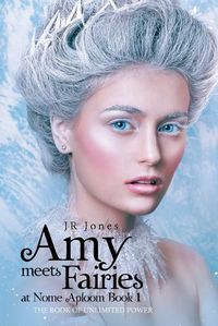 Cover image for Amy Meets Fairies at Nome Aploom Book 1