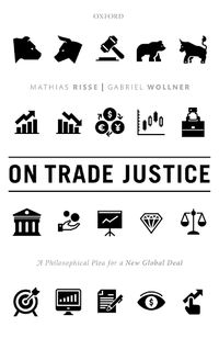 Cover image for On Trade Justice: A Philosophical Plea for a New Global Deal