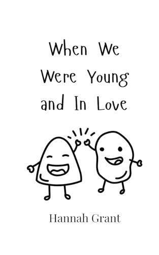 Cover image for When We Were Young and In Love