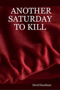 Cover image for Another Saturday to Kill