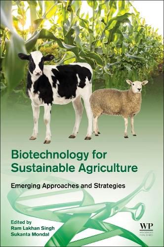 Cover image for Biotechnology for Sustainable Agriculture: Emerging Approaches and Strategies