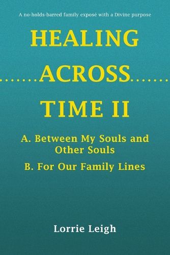 Cover image for Healing Across Time II
