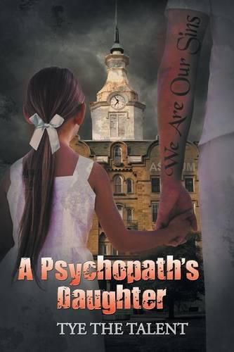 Cover image for A Psychopath's Daughter