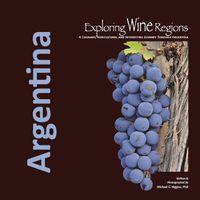 Cover image for Exploring Wine Regions: Argentina