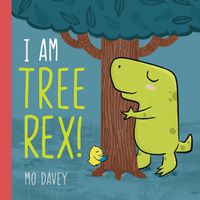 Cover image for I am Tree Rex!