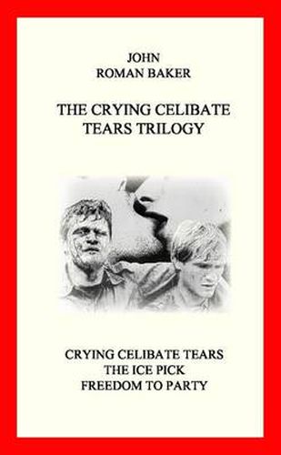 Cover image for The Crying Celibate Tears Trilogy