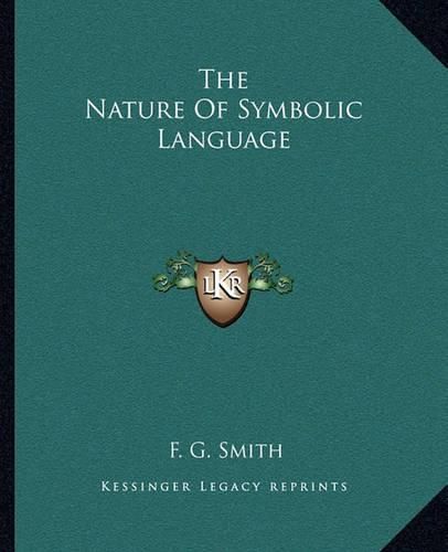 Cover image for The Nature of Symbolic Language