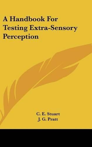 Cover image for A Handbook for Testing Extra-Sensory Perception