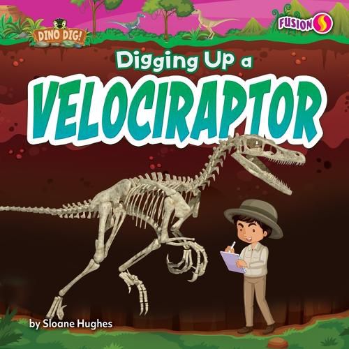 Cover image for Digging Up a Velociraptor