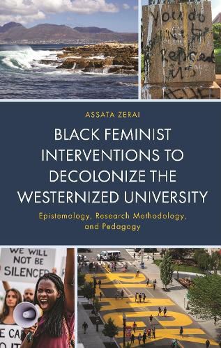 Cover image for Black Feminist Interventions to Decolonize the Westernized University