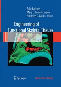 Cover image for Engineering of Functional Skeletal Tissues