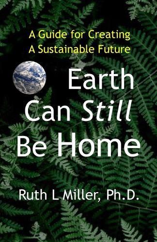 Cover image for Earth Can Still be Home