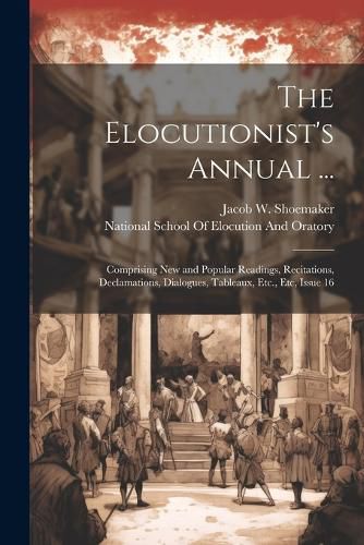 Cover image for The Elocutionist's Annual ...