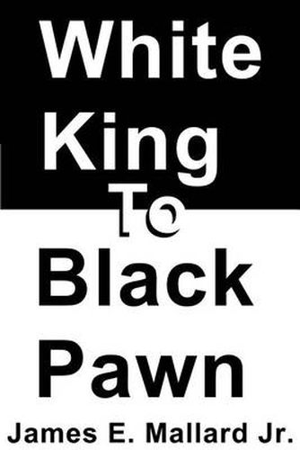 Cover image for White King to Black Pawn