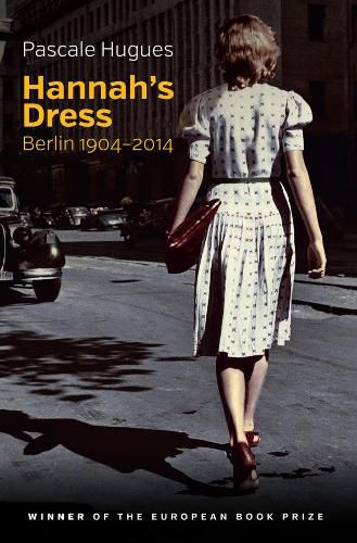 Cover image for Hannah's Dress - Berlin 1904-2014