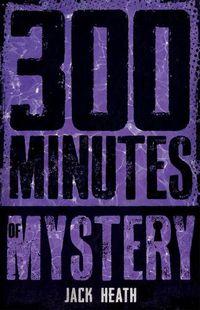 Cover image for 300 Minutes of Mystery