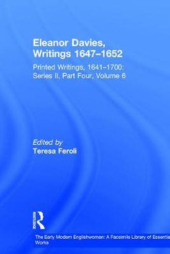 Cover image for The Early Modern Englishwoman: A Facsimile Library of Essential Works: Printed Writings, 1641-1700: Series II, Part Four, Volume 6