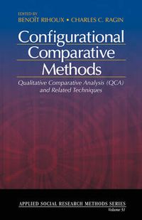 Cover image for Configurational Comparative Methods: Qualitative Comparative Analysis (QCA) and Related Techniques